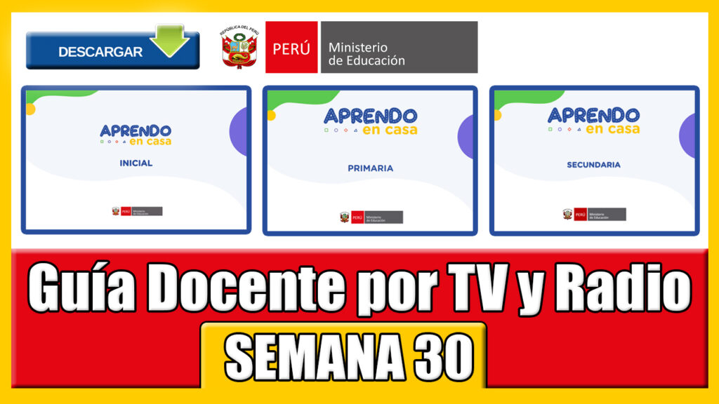 semana 30 guia docente por tv y radio nacional