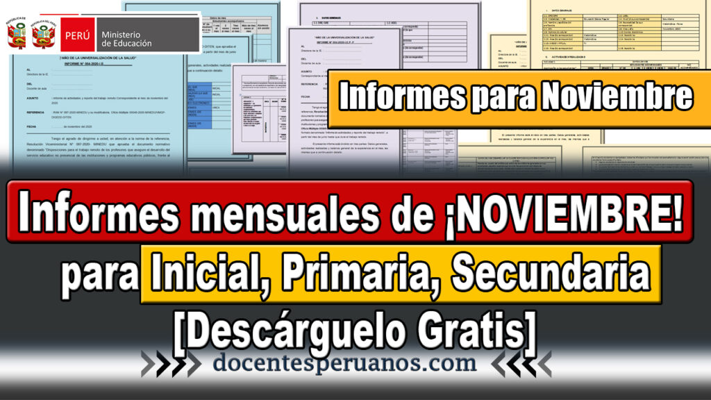 Informes mensuales de ¡NOVIEMBRE!