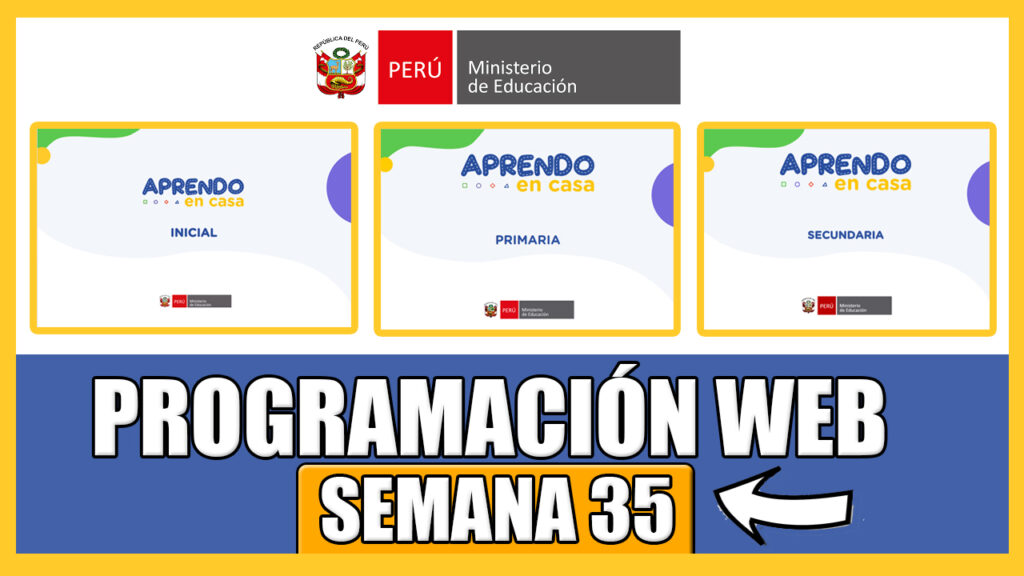 Semana 35| programación web (Inicial Primaria y Secundaria)