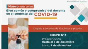 Es tu oportunidad de Preinscribirte en el grupo 3 del nuevo curso "Bien común y compromiso del docente en el contexto del COVID-19"