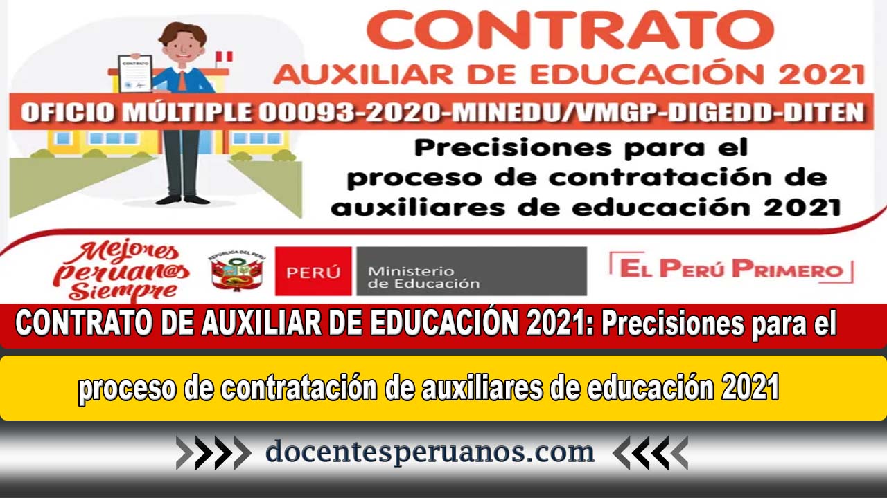 Contrato De Auxiliar De EducaciÓn 2021 Precisiones Para El Proceso De 2395