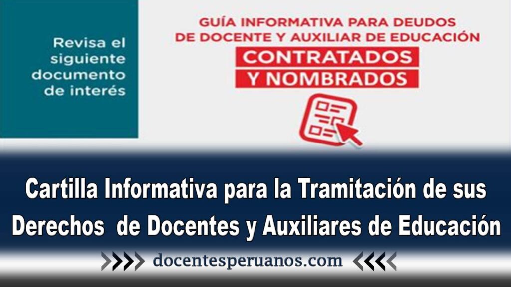 Cartilla Informativa para la Tramitación de sus Derechos de Docentes y Auxiliares de Educación