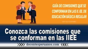 Conozca las comisiones que se conforman en las IIEE