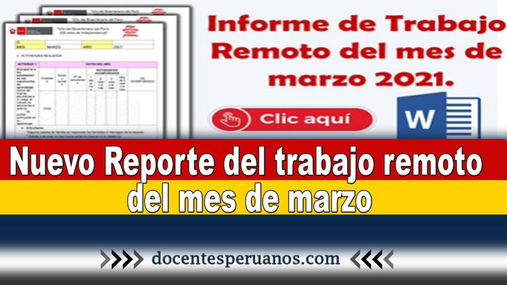 Nuevo Reporte del trabajo remoto del mes de marzo