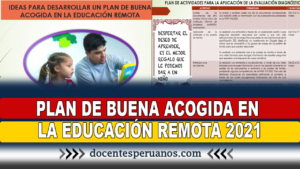 PLAN DE BUENA ACOGIDA EN LA EDUCACIÓN REMOTA 2021