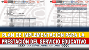 PLAN DE IMPLEMENTACIÓN PARA LA PRESTACIÓN DEL SERVICIO EDUCATIVO