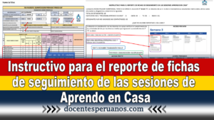 Instructivo para el reporte de fichas de seguimiento de las sesiones de Aprendo en Casa