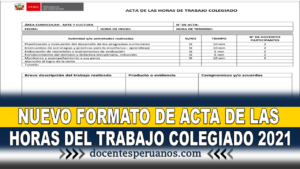 NUEVO FORMATO DE ACTA DE LAS HORAS DEL TRABAJO COLEGIADO 2021