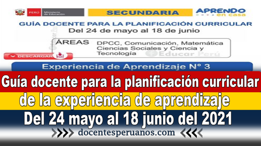 Guía Docente Para La Planificación Curricular De La Experiencia De Aprendizaje Del 24 Mayo Al 18 8493