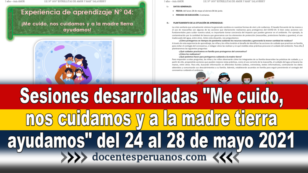 Sesiones desarrolladas "Me cuido, nos cuidamos y a la madre tierra ayudamos" del 24 al 28 de mayo 2021