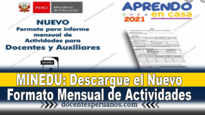 MINEDU: Descargue el Nuevo Formato Mensual de Actividades 2021