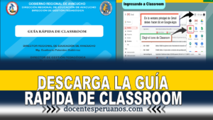 DESCARGA LA GUÍA RÁPIDA DE CLASSROOM