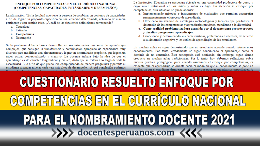 CUESTIONARIO RESUELTO ENFOQUE POR COMPETENCIAS EN EL CURRÍCULO NACIONAL PARA EL NOMBRAMIENTO DOCENTE 2021