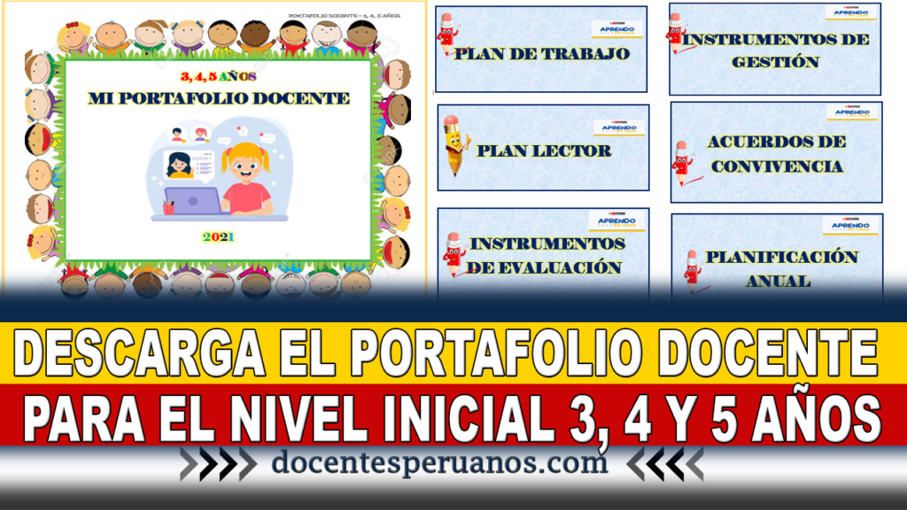 DESCARGA EL PORTAFOLIO DOCENTE PARA EL NIVEL INICIAL 3, 4 Y 5 AÑOS