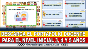 DESCARGA EL PORTAFOLIO DOCENTE PARA EL NIVEL INICIAL 3, 4 Y 5 AÑOS