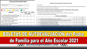 BOLETAS DE AUTOEVALUACIÓN del Padre de Familia para el Año Escolar 2021