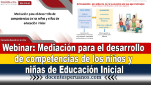 Webinar: Mediación para el desarrollo de competencias de los niños y niñas de Educación Inicial