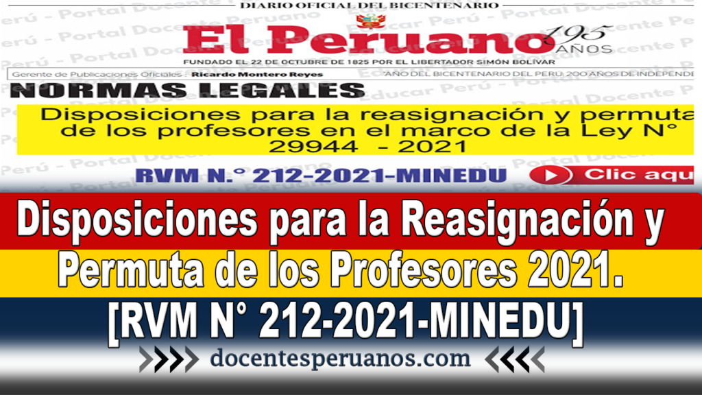 Disposiciones para la Reasignación y Permuta de los Profesores 2021. [RVM N° 212-2021-MINEDU]