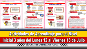 Actividades de Aprendizaje para el Nivel Inicial 3 años del Lunes 12 al Viernes 18 de Julio