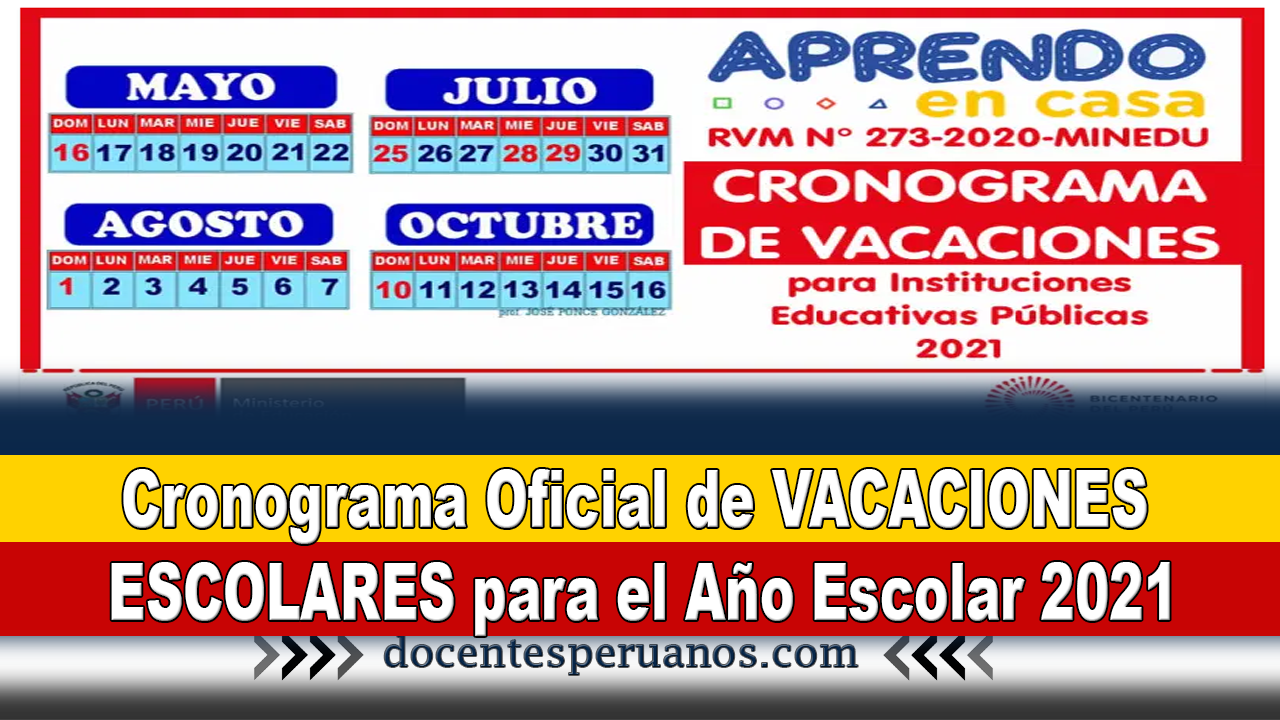 Cronograma Oficial De VACACIONES ESCOLARES Para El Año Escolar 2021