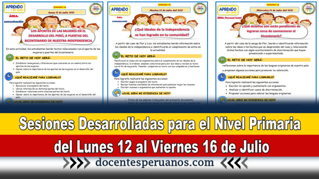 Sesiones Desarrolladas para el Nivel Primaria del Lunes 12 al Viernes 16 de Julio