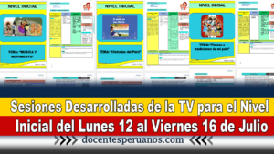 Sesiones Desarrolladas de la TV para el Nivel Inicial del Lunes 12 al Viernes 16 de Julio