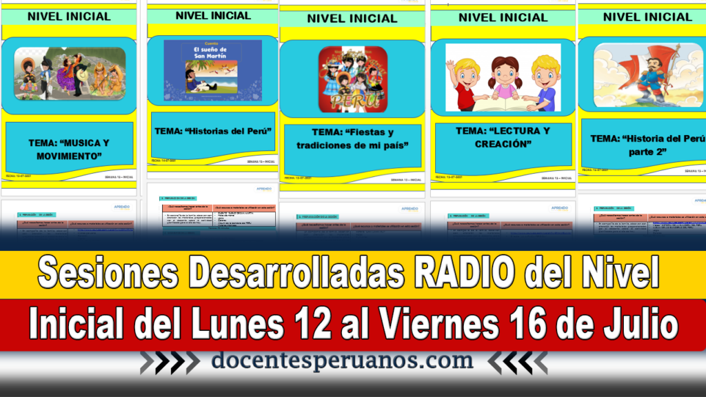 Sesiones Desarrolladas RADIO del Nivel Inicial del Lunes 12 al Viernes 16 de Julio