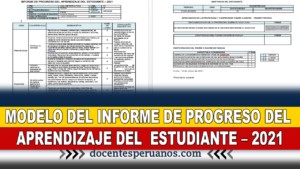 MODELO DEL INFORME DE PROGRESO DEL APRENDIZAJE DEL ESTUDIANTE – 2021