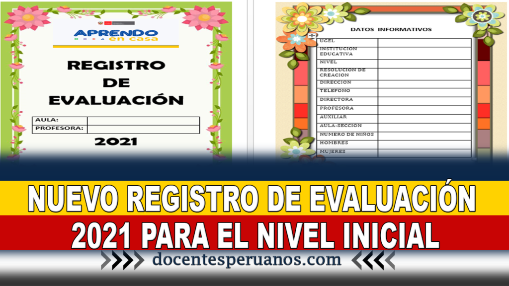 NUEVO REGISTRO DE EVALUACIÓN 2021 PARA EL NIVEL INICIAL