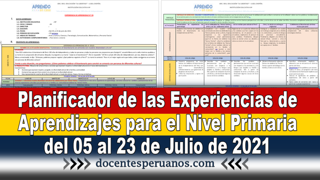 Planificador de las Experiencias de Aprendizajes para el Nivel Primaria del 05 al 23 de Julio de 2021