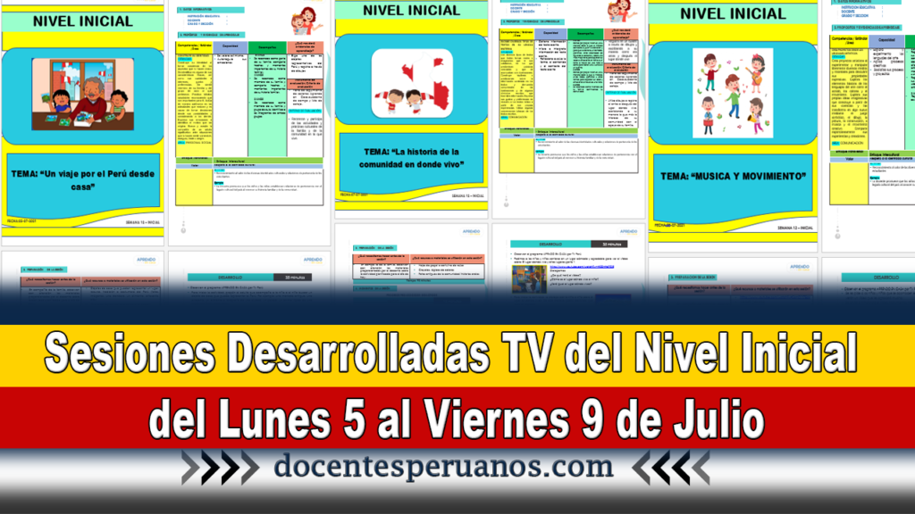 Sesiones Desarrolladas TV del Nivel Inicial del Lunes 5 al Viernes 9 de Julio