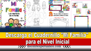 Descarga el Cuadernillo "Mi Familia" para el Nivel Inicial