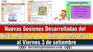 Nuevas Sesiones Desarrolladas del Nivel Inicial 3 4 y 5 años del Martes 31 al Viernes 3 de setiembre