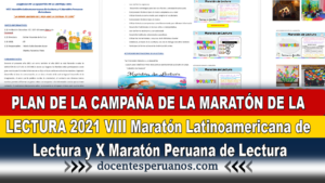 Plan de la CAMPAÑA DE LA MARATÓN DE LA LECTURA 2021 VIII Maratón Latinoamericana de Lectura y X Maratón Peruana de Lectura