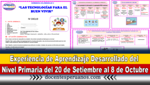 Experiencia de Aprendizaje Desarrollado del Nivel Primaria del 20 de Setiembre al 8 de Octubre