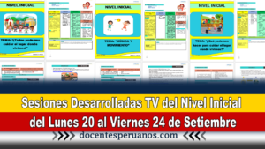 Sesiones Desarrolladas TV del Nivel Inicial del Lunes 20 al Viernes 24 de Setiembre