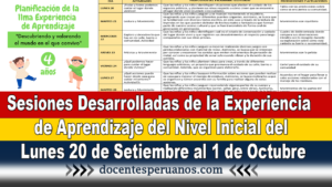 Sesiones Desarrolladas de la Experiencia de Aprendizaje del Nivel Inicial del Lunes 20 de Setiembre al 1 de Octubre