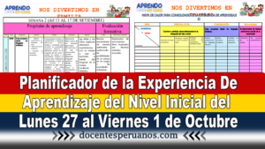 Planificador de la Experiencia De Aprendizaje del Nivel Inicial del Lunes 27 al Viernes 1 de Octubre