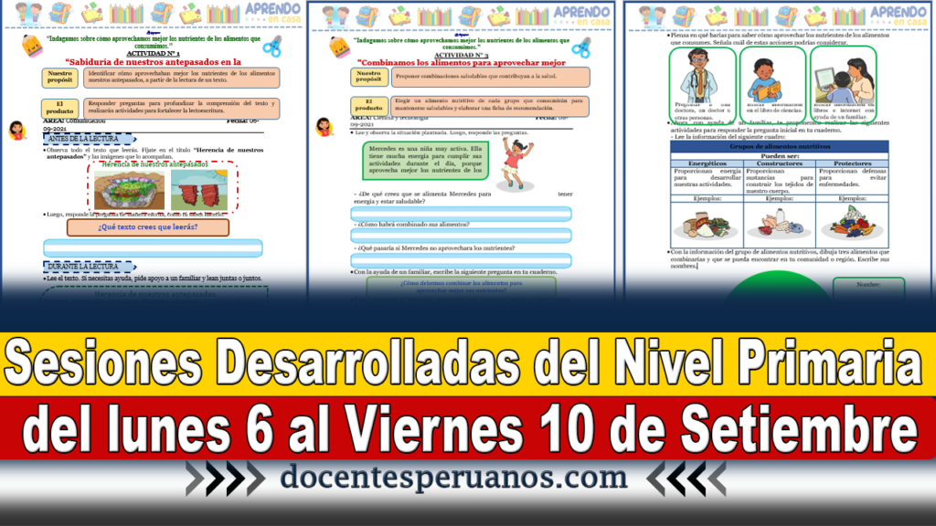 Sesiones Desarrolladas del Nivel Primaria del lunes 6 al Viernes 10 de Setiembre