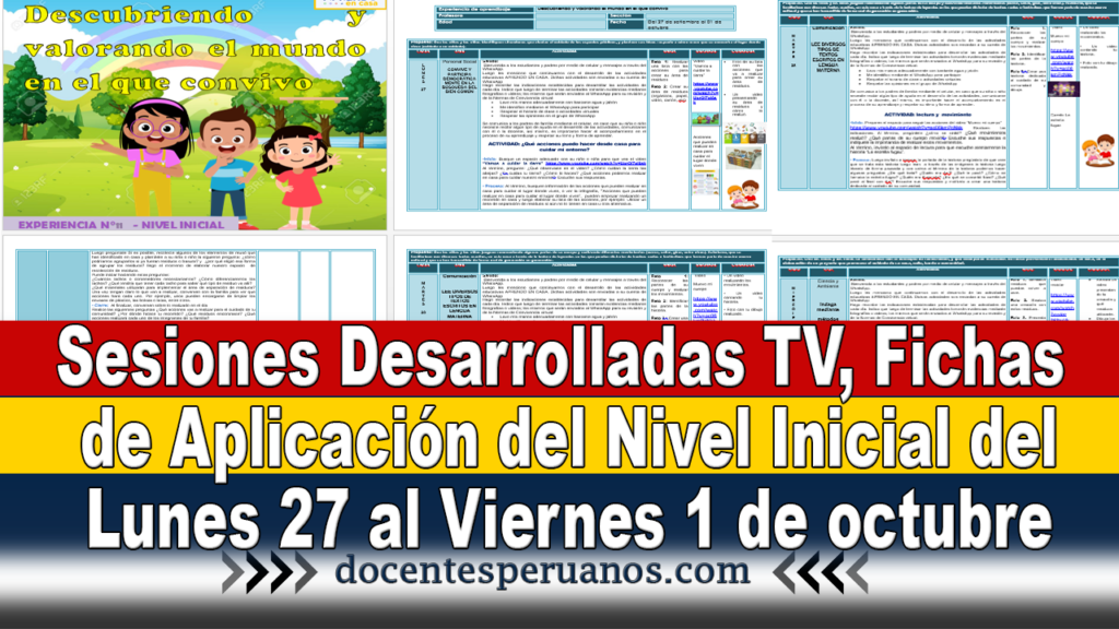 Sesiones Desarrolladas TV, Fichas de Aplicación del Nivel Inicial del Lunes 27 al Viernes 1 de Octubre