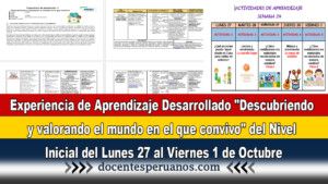 Aprendizaje Desarrollado "Descubriendo y valorando el mundo en el que convivo" del Nivel Inicial del Lunes 27 al Viernes 1 de Octubre