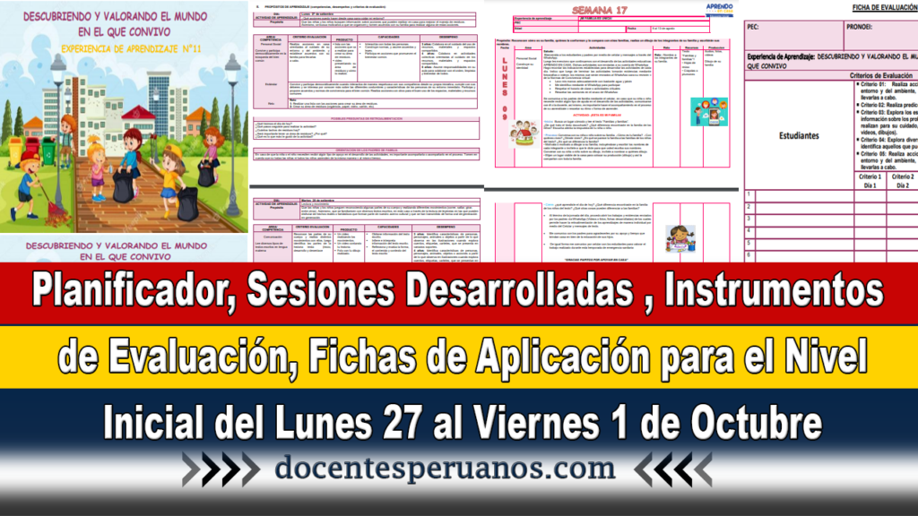 Planificador, Sesiones Desarrolladas , Instrumentos de Evaluación, Fichas de Aplicación para el Nivel Inicial del Lunes 27 al Viernes 1 de Octubre