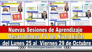 Nuevas Sesiones de Aprendizaje Desarrolladas TV del Nivel Inicial del Lunes 25 al Viernes 29 de Octubre