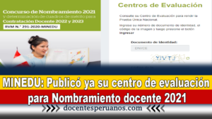 MINEDU: Publicó su centro de evaluación para Nombramiento docente 2021