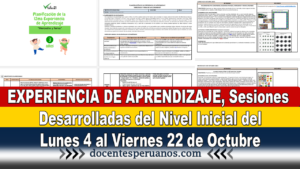 EXPERIENCIA DE APRENDIZAJE, Sesiones Desarrolladas del Nivel Inicial del Lunes 4 al Viernes 22 de Octubre