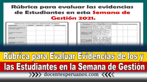 Rúbrica para Evaluar Evidencias de los y las Estudiantes en la Semana de Gestión