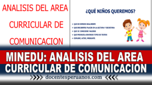 MINEDU: ANALISIS DEL AREA CURRICULAR DE COMUNICACION