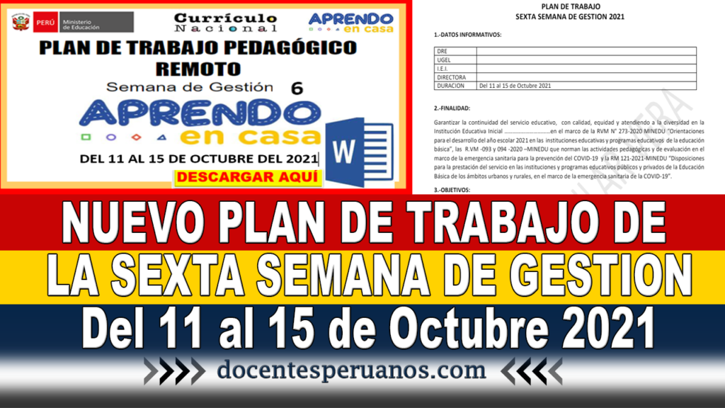 NUEVO PLAN DE TRABAJO DE LA SEXTA SEMANA DE GESTION Del 11 al 15 de Octubre 2021