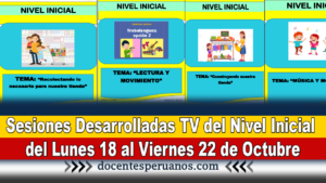 Sesiones Desarrolladas TV del Nivel Inicial del Lunes 18 al Viernes 22 de Octubre