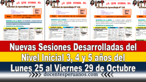 Nuevas Sesiones Desarrolladas del Nivel Inicial 3,4 y 5 años del Lunes 25 al Viernes 29 de Octubre